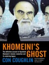 Khomeini's Ghost (eBook): Iran since 1979